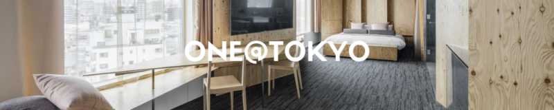 visiter tokyo, one@tokyo hotel, hotel tokyo, hotel tokyo, réserver un hotel à tokyo, dormir à tokyo, hotel tokyo, séjour à tokyo, hébergement à tokyo, vivre a tokyo, hotel japon